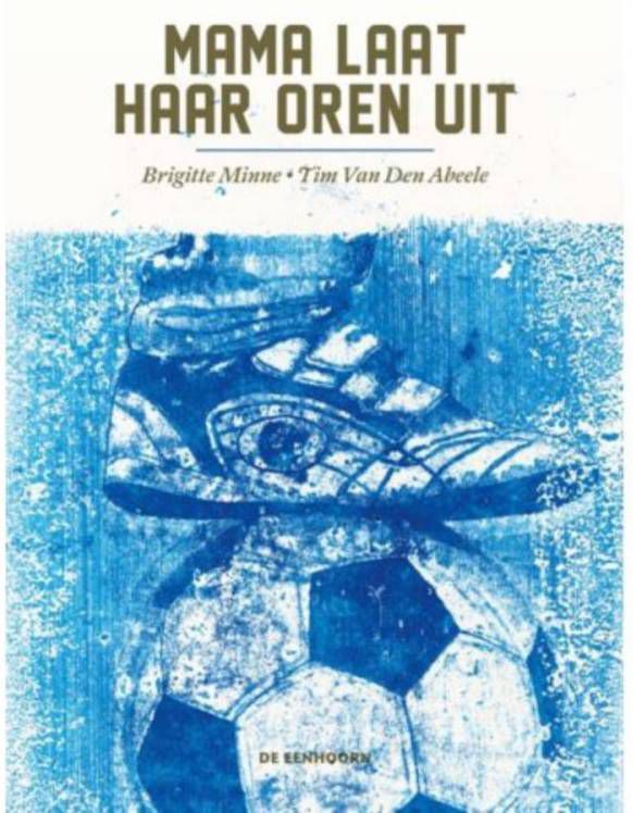 Mama laat haar oren uit Brigitte Minne