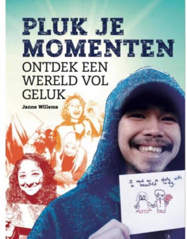 Pluk je momenten Janne Willems