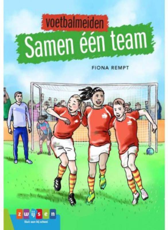 Leesserie Estafette: Voetbalmeiden Samen één team Fiona Rempt